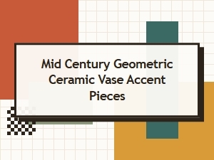 Mid Century Geometric Ceramic Vase Accent Pieces